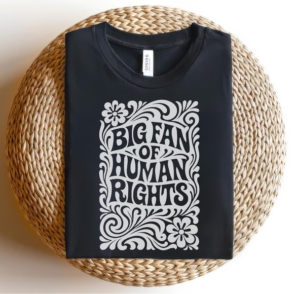 Hand Crafted Tops - Big Fan Of Human Right Handmade Tee